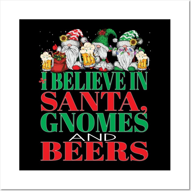 Holiday Designs Funny I Believe in Santa Gnomes and Beers Christmas Xmas Wall Art by Envision Styles